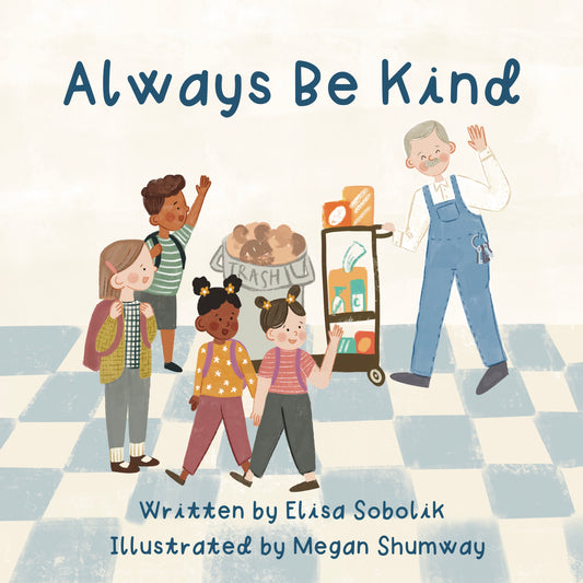 Always Be Kind (Hardcover)